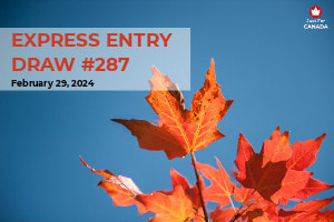 Express Entry Latest Draw 287