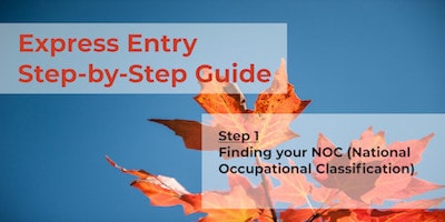 Express Entry Guide - Step 1 - NOC