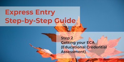 Express Entry Guide - Step 2 - ECA