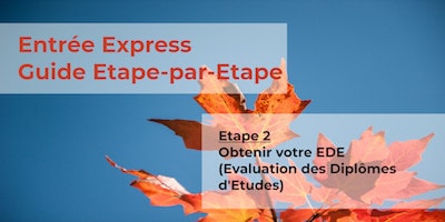 Guide Entrée Express - Etape 2 - EDE